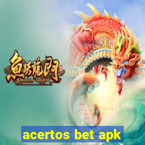 acertos bet apk